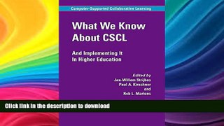 liberty book  What We Know About CSCL: And Implementing It In Higher Education (Computer-Supported
