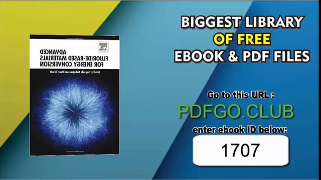 Advanced Fluoride-Based Materials for Energy Conversion 1st Edition