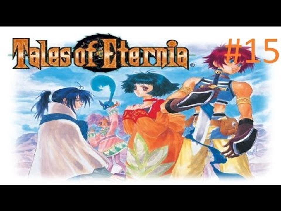 Kratos plays Tales of Eternia Part 15: Unexpectedly Short