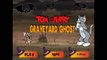 Tom und Jerry Graveyard Ghost Spiel Folge all *_* ^_^ für DEUTSCHLAND Kinder