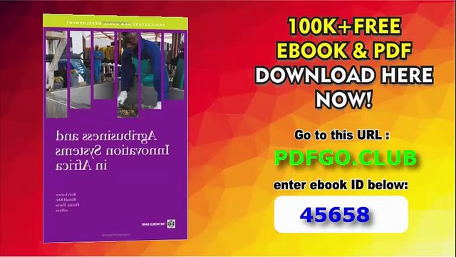 Agribusiness and Innovation Systems in Africa (Agriculture and Rural Development Series)