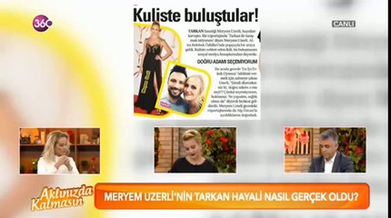 Meryem Uzerli 'nin Tarkan Hayali  Gerçek Oldu | Aklınızda Kalmasın