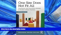 READ THE NEW BOOK One Size Does Not Fit All: Traditional and Innovative Models of Student Affairs
