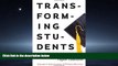 READ THE NEW BOOK Transforming Students: Fulfilling the Promise of Higher Education Charity