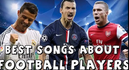 Top 5 Football Players Songs