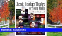 READ THE NEW BOOK Classic Readers Theatre for Young Adults Suzanne I. Barchers READ ONLINE