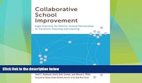 Price Collaborative School Improvement: Eight Practices for District-School Partnerships to