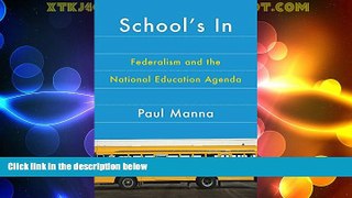 Price School s In: Federalism and the National Education Agenda (American Government and Public