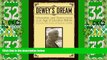 Price Dewey s Dream: Universities and Democracies in an Age of Education Reform, Civil Society,