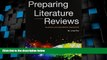 Best Price Preparing Literature Reviews: Qualitative and Quantitative Approaches M Ling Pan For