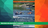 FAVORITE BOOK  A Paddler s Guide to the Delaware River: Kayaking, Canoeing, Rafting, Tubing