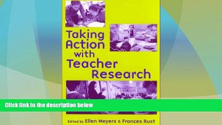 Best Price Taking Action with Teacher Research  On Audio