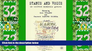 Price Stance and Voice in Written Academic Genres Carmen Sancho Guinda For Kindle