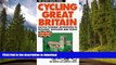 READ BOOK  Cycling Great Britain: Cycling Adventures in England, Scotland and Wales (Active