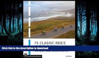 FAVORITE BOOK  75 Classic Rides Oregon FULL ONLINE