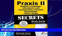 Buy Praxis II Exam Secrets Test Prep Team Praxis II English Language, Literature, and Composition: