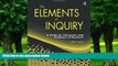 Pre Order Elements of Inquiry: A Guide for Consumers and Producers of Research Peter J Burke