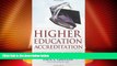 Best Price Higher Education Accreditation: How It s Changing, Why It Must Paul L. Gaston On Audio