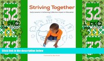 Price Striving Together: Early Lessons in Achieving Collective Impact in Education Jeff Edmondson