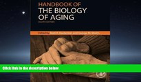 FAVORIT BOOK Handbook of the Biology of Aging, Eighth Edition (Handbooks of Aging) READ ONLINE