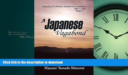 FAVORITE BOOK  A Japanese Vagabond: Bicycling 35,000 Km Around Four Continents 1986-1989 Part 1