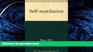 READ book Self-mutilation [DOWNLOAD] ONLINE