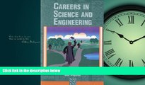 READ book Careers in Science and Engineering: A Student Planning Guide to Grad School and Beyond