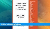 Best Price Directory of Grants in the Humanities, 2002/2003: Sixteenth Edition Grants Program For