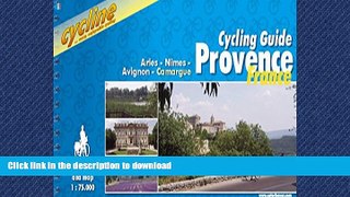 READ  Provence Cycling Guide: Arles/Nimes/Avignon/Camargue - BIKE.FR.21.E (Cycline) FULL ONLINE