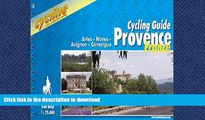 READ  Provence Cycling Guide: Arles/Nimes/Avignon/Camargue - BIKE.FR.21.E (Cycline) FULL ONLINE