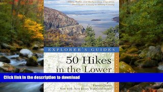 FAVORITE BOOK  Explorer s Guide 50 Hikes in the Lower Hudson Valley: Hikes and Walks from