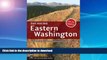 READ BOOK  Day Hiking: Eastern Washington Kettles-Selkirks Columbia Plateau Blue Mountains  BOOK