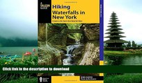 READ  Hiking Waterfalls in New York: A Guide To The State s Best Waterfall Hikes FULL ONLINE