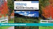 READ  Hiking Colorado s Summit County Area: A Guide To The Best Hikes In And Around Summit County