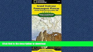 READ BOOK  Grand Staircase, Paunsaugunt Plateau [Grand Staircase-Escalante National Monument]