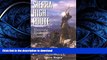 GET PDF  The Sierra High Route: Traversing Timberline Country  PDF ONLINE