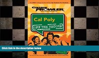READ PDF [DOWNLOAD] Cal Poly (California Polytechnic State University): Off the Record - College