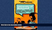 FAVORIT BOOK University of Richmond: Off the Record (College Prowler) (College Prowler: University