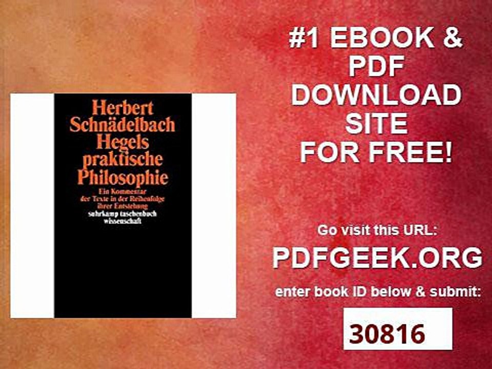 Hegels Philosophie - Kommentare zu den Hauptwerken. 3 Bände Band 2 Hegels praktische Philosophie. Ein Kommentar...