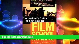 READ THE NEW BOOK Film School Confidential (Perigee) Karin Kelly BOOOK ONLINE