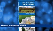READ  Idaho Trees   Wildflowers: A Folding Pocket Guide to Familiar Species (Pocket Naturalist