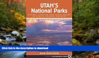 FAVORITE BOOK  Utah s National Parks: Hiking Camping and Vacationing in Utahs Canyon Country  GET
