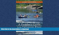 READ  A Paddler s Guide to the Delaware River: Kayaking, Canoeing, Rafting, Tubing (Rivergate