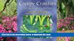 Pre Order Creepy Crawlies and the Scientific Method: More Than 100 Hands-On Science Experiments
