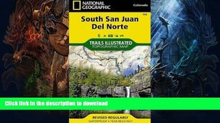 READ  South San Juan, Del Norte (National Geographic Trails Illustrated Map) FULL ONLINE