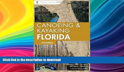 READ  Canoeing and Kayaking Florida (Canoe and Kayak Series)  BOOK ONLINE