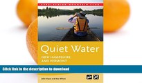 READ  Quiet Water New Hampshire and Vermont: AMC s Canoe And Kayak Guide To The Best Ponds,