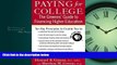 READ THE NEW BOOK Paying for College: The Greenes  Guide to Financing Higher Education Howard R.