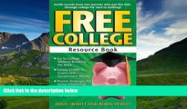 FAVORIT BOOK Free College Resource Book: Inside Secrets from Two Parents Who Put Five Kids through