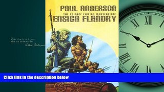 FAVORIT BOOK Ensign Flandry: The Saga of Dominic Flandry, Agent of Imperial Terra (Volume 1) Poul
